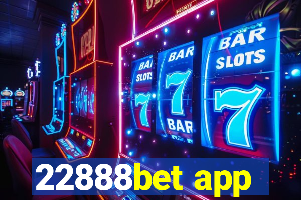 22888bet app